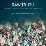 RAW TRUTH: A PLASTIC JOURNEY FROM SOURCE TO SOLUTION by Raw Foundation I  Making Waves - issuu
