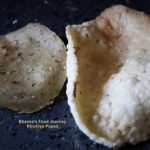 Khichu Papadi Lot & Papad Making – Bhavna's Kitchen & Living