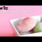 Microwave Mochi In Less Than 10 Minutes – Recipes & Food: Easy & Healthy  Recipes, Beverages only on DQ Food Recipes