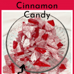 Hard Cinnamon Candy