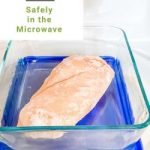 How to Defrost Chicken in the Microwave | Laura Fuentes